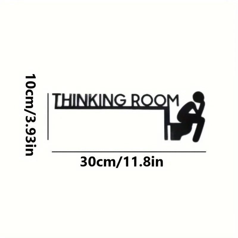 Badezimmer-Türschild™ Thinking Room Wanddekoration