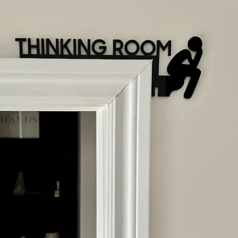 Badezimmer-Türschild™ Thinking Room Wanddekoration